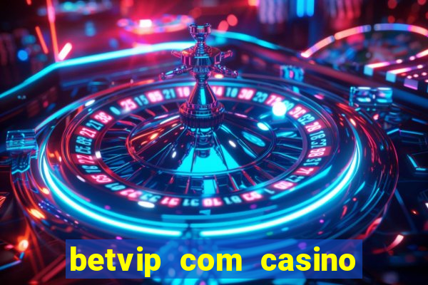 betvip com casino pgsoft fortune dragon